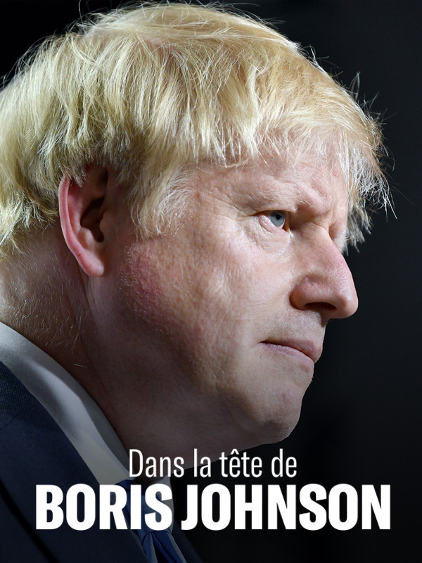 Affiche du film Dans la tête de Boris Johnson (2021) de Alice Cohen Affiche du film Dans la tête de Boris Johnson (2021) de Alice Cohen. Voir Dans la tête de Boris Johnson en streaming / torrent sur meilleurs-films.fr