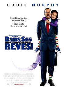 Affiche du film Dans ses rêves (2009) de Karey Kirkpatrick. Voir Dans ses rêves en streaming / torrent sur meilleurs-films.fr