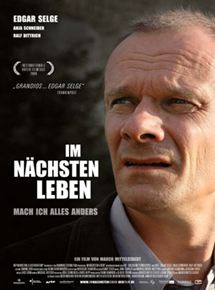 Affiche du film Dans une prochaine vie (2008) de Marco Mittelstaedt Affiche du film Dans une prochaine vie (2008) de Marco Mittelstaedt. Voir Dans une prochaine vie en streaming / torrent sur meilleurs-films.fr