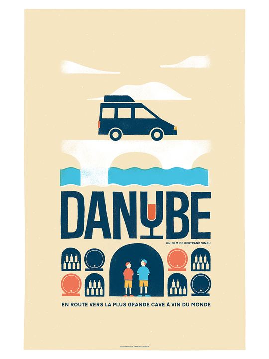 Affiche du film Danube : en route vers la plus grande cave à vin du monde (2020) de Bertrand Vinsu. Voir Danube : en route vers la plus grande cave à vin du monde en streaming / torrent sur meilleurs-films.fr