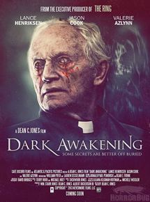 Affiche du film Dark Awakening (2014) de Dean Jones (II) Affiche du film Dark Awakening (2014) de Dean Jones (II). Voir Dark Awakening en streaming / torrent sur meilleurs-films.fr