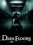 Affiche du film Dark Floors (2008) de Pete Riski Affiche du film Dark Floors (2008) de Pete Riski. Voir Dark Floors en streaming / torrent sur meilleurs-films.fr