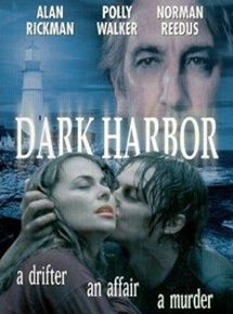 Affiche du film Dark Harbor (1998) de Adam Coleman Howard Affiche du film Dark Harbor (1998) de Adam Coleman Howard. Voir Dark Harbor en streaming / torrent sur meilleurs-films.fr
