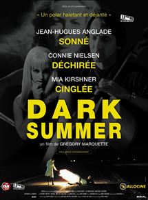 Affiche du film Dark summer (2000) de Gregory Marquette Affiche du film Dark summer (2000) de Gregory Marquette. Voir Dark summer en streaming / torrent sur meilleurs-films.fr