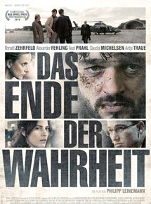Affiche du film Das Ende der Wahrheit (2018) de Philipp Leinemann. Voir Das Ende der Wahrheit en streaming / torrent sur meilleurs-films.fr