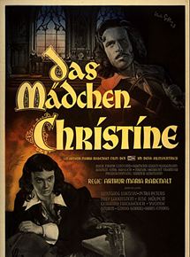 Affiche du film Das Mädchen Christine (1949) de Arthur Maria Rabenalt Affiche du film Das Mädchen Christine (1949) de Arthur Maria Rabenalt. Voir Das Mädchen Christine en streaming / torrent sur meilleurs-films.fr