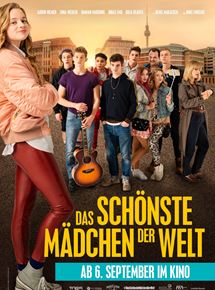 Affiche du film Das schönste Mädchen der Welt (2018) de Aron Lehmann. Voir Das schönste Mädchen der Welt en streaming / torrent sur meilleurs-films.fr