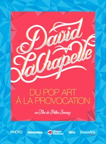Affiche du film David LaChapelle – Du Pop Art à la Provocation (2006) de Hilka Sinning Affiche du film David LaChapelle – Du Pop Art à la Provocation (2006) de Hilka Sinning. Voir David LaChapelle – Du Pop Art à la Provocation en streaming / torrent sur meilleurs-films.fr