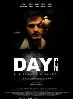 Affiche du film Day?: Bir Adam?n Hikayesi (2022) de Serkan Öztürk. Voir Day?: Bir Adam?n Hikayesi en streaming / torrent sur meilleurs-films.fr