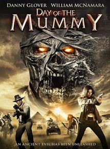 Affiche du film Day of the Mummy (2014) de . Voir Day of the Mummy en streaming / torrent sur meilleurs-films.fr