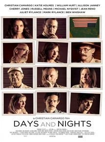 Affiche du film Days and Nights (2014) de Christian Camargo. Voir Days and Nights en streaming / torrent sur meilleurs-films.fr