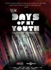 Affiche du film Days of My Youth (2014) de Scott Gaffney,Murray Wais,. Voir Days of My Youth en streaming / torrent sur meilleurs-films.fr