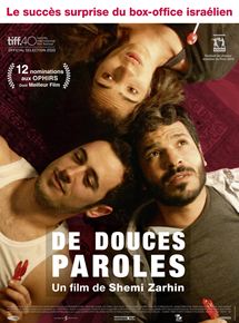 Affiche du film De Douces Paroles (2015) de Shemi Zarhin. Voir De Douces Paroles en streaming / torrent sur meilleurs-films.fr
