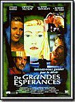 Affiche du film De grandes espérances (1998) de Alfonso Cuarón Affiche du film De grandes espérances (1998) de Alfonso Cuarón. Voir De grandes espérances en streaming / torrent sur meilleurs-films.fr