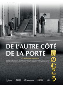 Affiche du film De lautre côté de la porte (2009) de Laurence Thrush. Voir De lautre côté de la porte en streaming / torrent sur meilleurs-films.fr