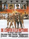 Affiche du film De l’enfer à la victoire (1979) de Umberto Lenzi Affiche du film De l’enfer à la victoire (1979) de Umberto Lenzi. Voir De l’enfer à la victoire en streaming / torrent sur meilleurs-films.fr