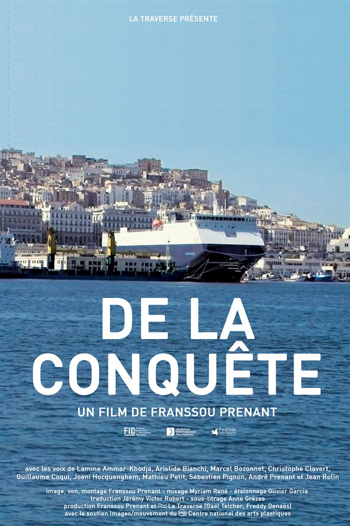 Affiche du film De la Conquête (2022) de Franssou Prenant. Voir De la Conquête en streaming / torrent sur meilleurs-films.fr