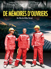 Affiche du film De mémoires d’ouvriers (2011) de Gilles Perret. Voir De mémoires d’ouvriers en streaming / torrent sur meilleurs-films.fr