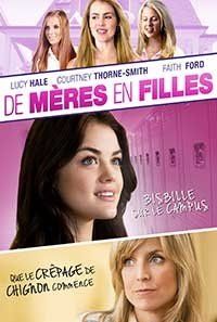 Affiche du film De mères en filles (2009) de James Hayman. Voir De mères en filles en streaming / torrent sur meilleurs-films.fr