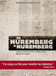 Affiche du film De Nuremberg à Nuremberg (1989) de Frédéric Rossif. Voir De Nuremberg à Nuremberg en streaming / torrent sur meilleurs-films.fr