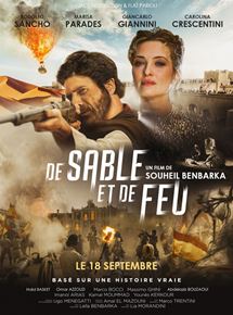 Affiche du film De Sable Et De Feu (2019) de Souheil Ben-Barka. Voir De Sable Et De Feu en streaming / torrent sur meilleurs-films.fr