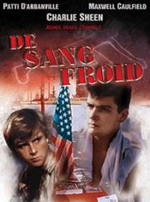 Affiche du film De sang froid (1986) de Penelope Spheeris Affiche du film De sang froid (1986) de Penelope Spheeris. Voir De sang froid en streaming / torrent sur meilleurs-films.fr