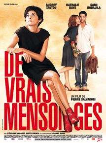 Affiche du film De vrais mensonges (2010) de Pierre Salvadori. Voir De vrais mensonges en streaming / torrent sur meilleurs-films.fr