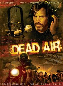Affiche du film Dead Air (2007) de Corbin Bernsen. Voir Dead Air en streaming / torrent sur meilleurs-films.fr