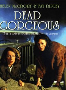 Affiche du film Dead Gorgeous (2002) de Sarah Harding. Voir Dead Gorgeous en streaming / torrent sur meilleurs-films.fr