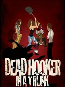 Affiche du film Dead Hooker in a Trunk (2009) de Jen Soska,Sylvia Soska,. Voir Dead Hooker in a Trunk en streaming / torrent sur meilleurs-films.fr
