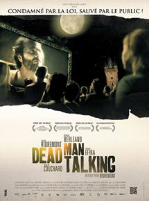 Affiche du film Dead Man Talking (2012) de Patrick Ridremont. Voir Dead Man Talking en streaming / torrent sur meilleurs-films.fr