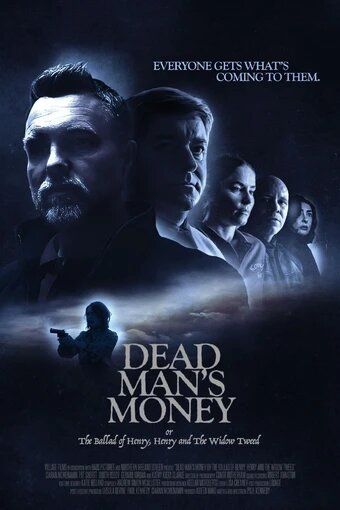 Affiche du film Dead Man’s Money (2024) de Affiche du film Dead Man’s Money (2024) de . Voir Dead Man’s Money en streaming / torrent sur meilleurs-films.fr