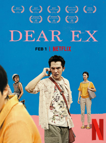 Affiche du film Dear Ex (2018) de . Voir Dear Ex en streaming / torrent sur meilleurs-films.fr
