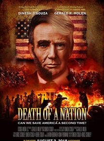 Affiche du film Death of a Nation (2018) de Dinesh D'Souza. Voir Death of a Nation en streaming / torrent sur meilleurs-films.fr