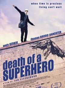 Affiche du film Death of a Superhero (2011) de Ian FitzGibbon. Voir Death of a Superhero en streaming / torrent sur meilleurs-films.fr
