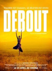 Affiche du film Debout (2019) de Stéphane Haskell. Voir Debout en streaming / torrent sur meilleurs-films.fr