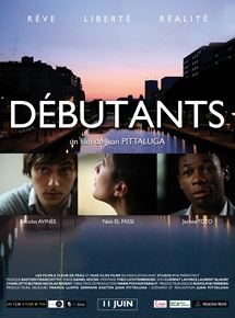Affiche du film Débutants (2013) de Juan Pittaluga Affiche du film Débutants (2013) de Juan Pittaluga. Voir Débutants en streaming / torrent sur meilleurs-films.fr