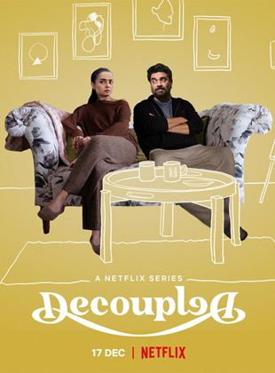 Affiche de la série Decoupled (2021) de Manu Joseph. Voir Decoupled en streaming / torrent sur meilleurs-films.fr