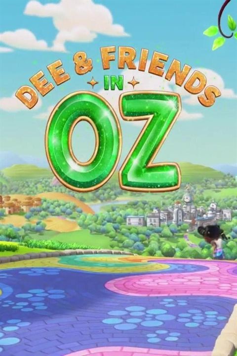 Affiche de la série Dee et compagnie au pays d’Oz (2024) de . Voir Dee et compagnie au pays d’Oz en streaming / torrent sur meilleurs-films.fr