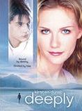 Affiche du film Deeply (2000) de Sheri Elwood. Voir Deeply en streaming / torrent sur meilleurs-films.fr