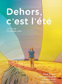 Affiche du film Dehors, c’est l’été (2012) de Friederike Jehn Affiche du film Dehors, c’est l’été (2012) de Friederike Jehn. Voir Dehors, c’est l’été en streaming / torrent sur meilleurs-films.fr