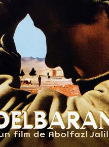 Affiche du film Delbaran (2001) de Abolfazl Jalili. Voir Delbaran en streaming / torrent sur meilleurs-films.fr