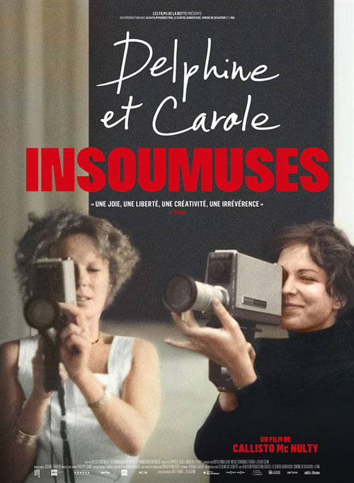 Affiche du film Delphine et Carole, insoumuses (2021) de Callisto McNulty. Voir Delphine et Carole, insoumuses en streaming / torrent sur meilleurs-films.fr