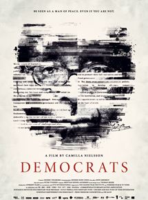 Affiche du film Democrats (2014) de Camilla Nielsson. Voir Democrats en streaming / torrent sur meilleurs-films.fr