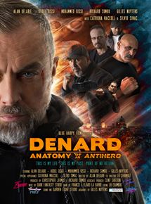 Affiche du film Denard (2020) de Alan Delabie. Voir Denard en streaming / torrent sur meilleurs-films.fr