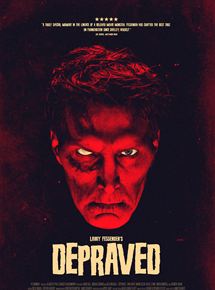 Affiche du film Depraved (2019) de Larry Fessenden Affiche du film Depraved (2019) de Larry Fessenden. Voir Depraved en streaming / torrent sur meilleurs-films.fr