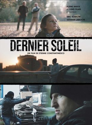 Affiche du film Dernier Soleil (2021) de Etienne Constantinesco. Voir Dernier Soleil en streaming / torrent sur meilleurs-films.fr