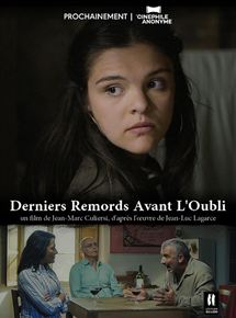 Affiche du film Derniers remords avant l’oubli (2017) de Jean-Marc Culiersi. Voir Derniers remords avant l’oubli en streaming / torrent sur meilleurs-films.fr