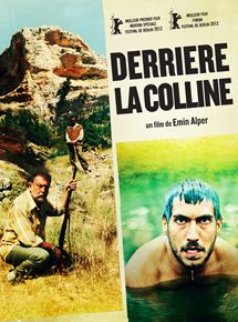 Affiche du film Derrière la Colline (2012) de Emin Alper. Voir Derrière la Colline en streaming / torrent sur meilleurs-films.fr