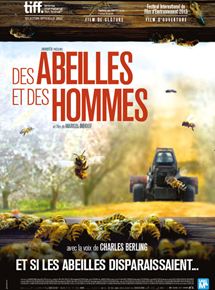 Affiche du film Des Abeilles et des Hommes (2012) de Markus Imhoof Affiche du film Des Abeilles et des Hommes (2012) de Markus Imhoof. Voir Des Abeilles et des Hommes en streaming / torrent sur meilleurs-films.fr